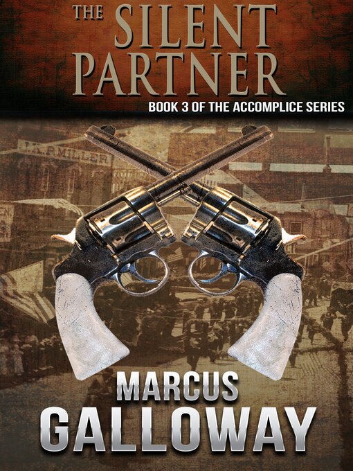 Title details for The Silent Partner by Marcus Galloway - Available